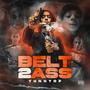 Belt2Ass (Explicit)