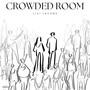 Crowded Room