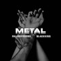 Metal (Explicit)