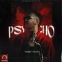 Psycho (feat. Hazal & cannibal)