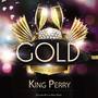 Golden Hits By King Perry