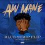 Aw Mane (Explicit)