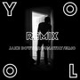 YOLO REMIX (Explicit)