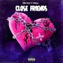 Close Friends (feat. Nyolaa) [Explicit]