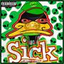 DUCK SICK (Explicit)