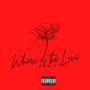 Where is the Love (feat. Doran & Kev) [Explicit]