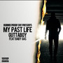 My Past Life (Explicit)