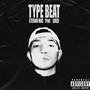 Type Beat (Explicit)