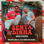 Sentadinha Malvada (Explicit)