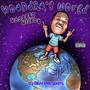 Wooddro's World (Explicit)