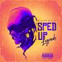 SPED UP LEGENDS (Explicit)