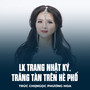 LK Trang Nhật Ký, Trăng Tàn Trên Hè Phố