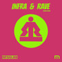 Infra & Rave