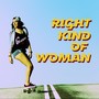 Right Kind of Woman