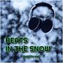 Beats in the Snow