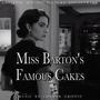 Miss Barton's Famous Cakes (Original Motion Picture Soundtrack)