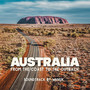 Australia: From the Coast to the Outback (Original Motion Picture Soundtrack)