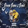 From time 2 time (feat. NBM Wousah) [Explicit]