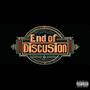 End Discussion (King Finney, Lul Ak, Riq Bones) [Explicit]