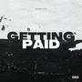 GETTING PAID (Explicit)