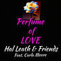 Perfume Of Love (feat. Carla Moore)