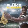 Fluke Flaggin (Explicit)