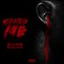 Heard Me (Explicit)