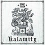 Kalamity (Explicit)