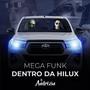 Mega Funk Dentro da Hilux