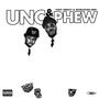 UNC & PHEW (Explicit)