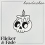 Headaches (Explicit)