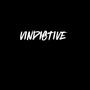 VINDICTIVE (Explicit)