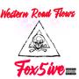 Western Road Flows (Freestyle) [Explicit]