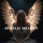 Angelic Melody