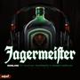 Jagermeister (feat. KayKay DaPrince & Sbobo Display)