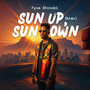 Sun Up, Sun Down (Remix)