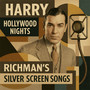 Hollywood Nights - Richman's Silver Screen Songs