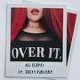 Over It (feat. Jacky Vincent) [Explicit]