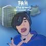 fah (**** All Haters) [Explicit]