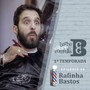 Barba, Cabelo & Comédia: 1ª Temporada, Ep. 8