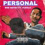 Personal (feat. 91SOLO) [Explicit]