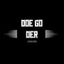 Doe Go Der (Explicit)