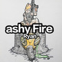 ashy Fire