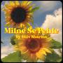 Milne Se Pehle (feat. Krutarth Music)