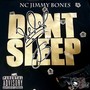 Don’t Sleep (Explicit)