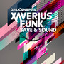 Safe & Sound (DJ Björn B presents Xaverius Funk)