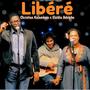 Libéré (feat. Eloïdia Adolphe)