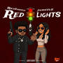 Red Lights (feat. JaeBizzle) [Explicit]