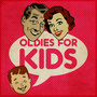 Oldies for Kids