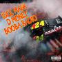 24 (feat. Icee Mack & D Money) [Explicit]